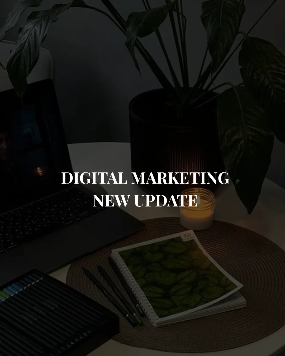 blog digital marketing new update